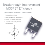 페어차일드, 최저 온 저항과 다양한 패키지 범위 제공 800V SuperFET® II MOSFET 출시