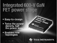 TI, 600V GaN FET 전력 스테이지 디바이스 출시로 고성능 전력 변환의 혁신 제공