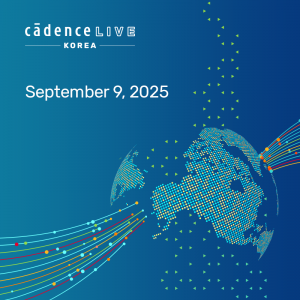 케이던스, ‘CadenceLive Korea 2025’ 9월 9일(화) 개최
